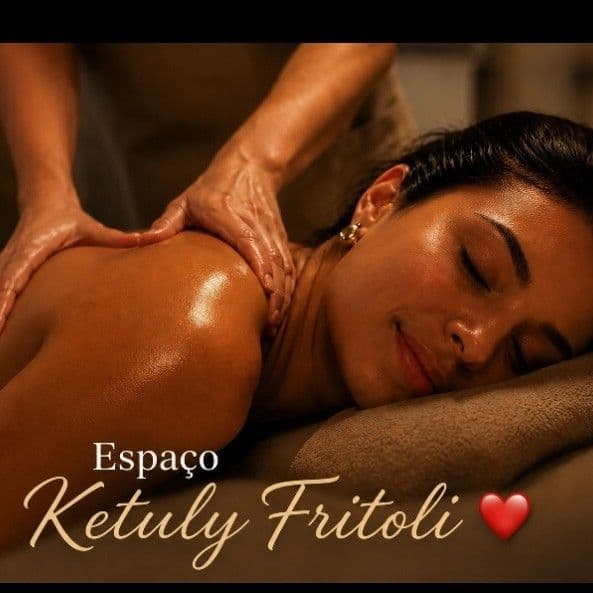 Espaço Ketuly Fritoli ❤️, Massagem, foto 2 de 2